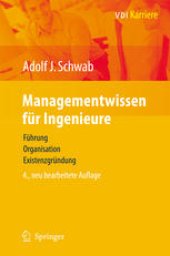 book Managementwissen für Ingenieure: Führung, Organisation, Existenzgründung