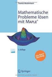 book Mathematische Probleme lösen mit Maple ein Kurzeinstieg ; [mit CD-ROM]