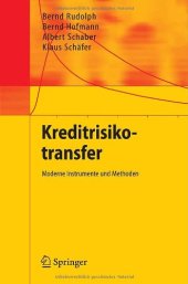 book Kreditrisikotransfer : moderne Instrumente und Methoden : mit 18 Tabellen