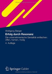 book Erfolg durch Resonanz: Die unternehmerische Genialität entfachen: offen, human, mutig