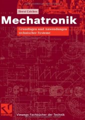 book Mechatronik : Grundlagen und Anwendungen technischer Systeme