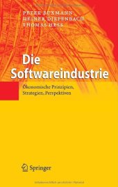 book Die Softwareindustrie: Ökonomische Prinzipien, Strategien, Perspektiven