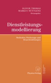 book Dienstleistungsmodellierung: Methoden, Werkzeuge und Branchenlösungen