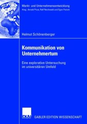 book Kommunikation von Unternehmertum : eine explorative Untersuchung im universitären Umfeld