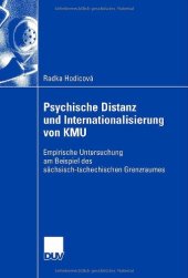 book Psychische Distanz und Internationalisierung von KMU : empirische Untersuchung am Beispiel des sächsisch-tschechischen Grenzraumes