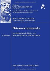 book Phänomen Luxusmarke identitätsstiftende Effekte und Determinanten der Markenloyalität