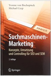 book Suchmaschinen-Marketing: Konzepte, Umsetzung und Controlling für SEO und SEM