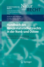 book Handbuch des Meeresnaturschutzrechts in der Nord- und Ostsee: Nationales Recht unter Einbezug internationaler und europäischer Vorgaben