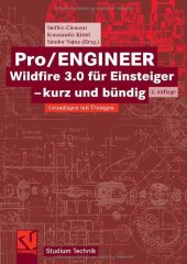 book Pro-ENGINEER Wildfire 3.0 - kurz und bündig Grundlagen mit Übungen