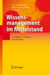 book Wissensmanagement im Mittelstand: Grundlagen - Lösungen - Praxisbeispiele