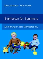 book Stahlbeton for Beginners: Grundlagen für die Bemessung und Konstruktion