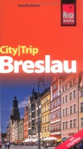 book City-Trip Breslau : mit City-Atlas