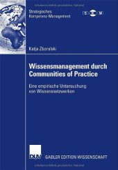 book Wissensmanagement durch Communities of Practice : eine empirische Untersuchung von Wissensnetzwerken