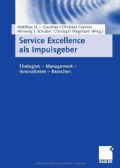 book Service excellence als Impulsgeber : Strategien - Management - Innovationen - Branchen ; Bernd Stauss zum 60. Geburtstag