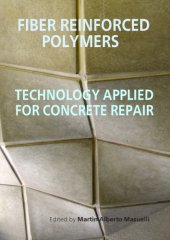 book Fiber Reinforced Polymers - The Technology Applied for Concrete Repair