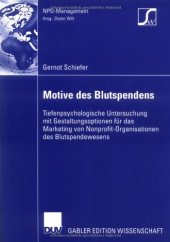 book Motive des Blutspendens : tiefenpsychologische Untersuchung mit Gestaltungsoptionen für das Marketing von Nonprofit-Organisationen des Blutspendewesens