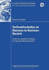 book Tarifwahlverhalten im Business-to-Business-Bereich empirisch gestützte Analyse am Beispiel Mobilfunktarife