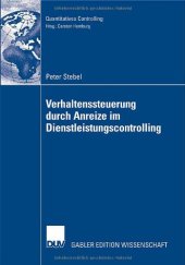 book Verhaltenssteuerung durch Anreize im Dienstleistungscontrolling