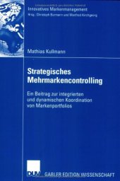 book Strategisches Mehrmarkencontrolling : ein Beitrag zur integrierten und dynamischen Koordination von Markenportfolios