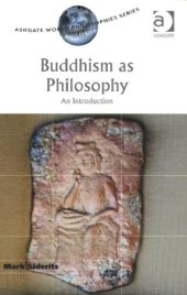 book Buddhism as Philosophy: An Introduction