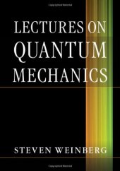 book Lectures on Quantum Mechanics