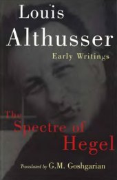 book The Spectre of Hegel: Early Writings