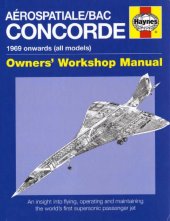 book Aérospatiale/BAC Concorde : 1969 onwards (all models) : owner's workshop manual