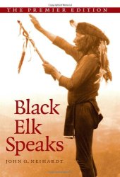 book Black Elk Speaks: Being the Life Story of a Holy Man of the Oglala Sioux