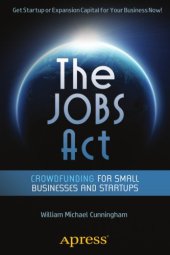 book The jobs act : crowdfunding for small businesses and startups