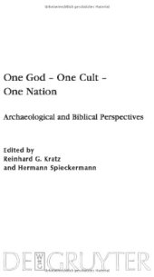 book One God — One Cult — One Nation: Archaeological and Biblical Perspectives