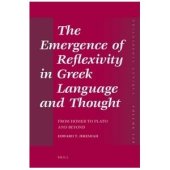 book The Emergence of Reflexivity in Greek Language and Thought: From Homer to Plato and Beyond