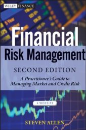 book Financial Risk Management: A Practitioner's Guide to Managing Market and Credit Risk