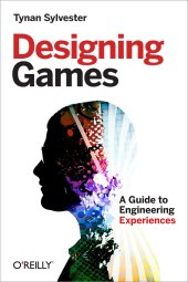 book Designing games: a guide to engineering experiences