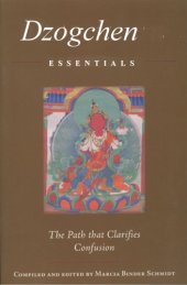 book Dzogchen Essentials: The Path that Clarifies Confusion