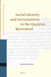 book Social Identity and Sectarianism in the Qumran Movement