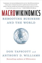 book Macrowikinomics: Rebooting business and the world