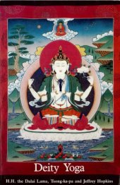 book Deity Yoga: in Action and Performance Tantra