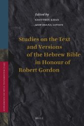 book Studies on the Text and Versions of the Hebrew Bible in Honour of Robert Gordon