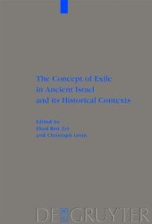 book The Concept of Exile in Ancient Israel and Its Historical Contexts