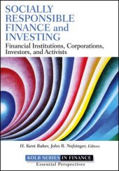 book Socially Responsible Finance and Investing: Financial Institutions, Corporations, Investors, and Activists