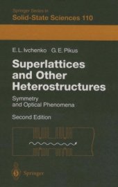 book Superlattices and Other Heterostructures: Symmetry and Optical Phenomena