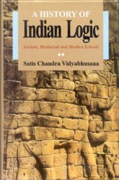 book A History of Indian Logic: Ancient Mediaeval and Modern Schools