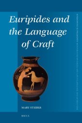 book Euripides and the Language of Craft