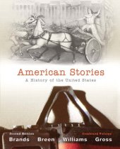 book American Stories: A History of The United States, Combined Volume