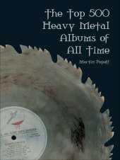 book The Top 500 Heavy Metal Albums of All Time