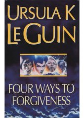 book Four Ways to Forgiveness