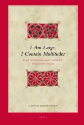 book I Am Large, I Contain Multitudes: Lyric Cohesion and Conflict in Second Isaiah