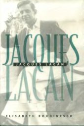 book Jacques Lacan : A Biography