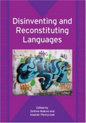 book Disinventing and Reconstituting Languages