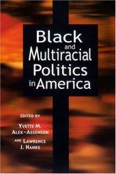 book Black and Multiracial Politics in America